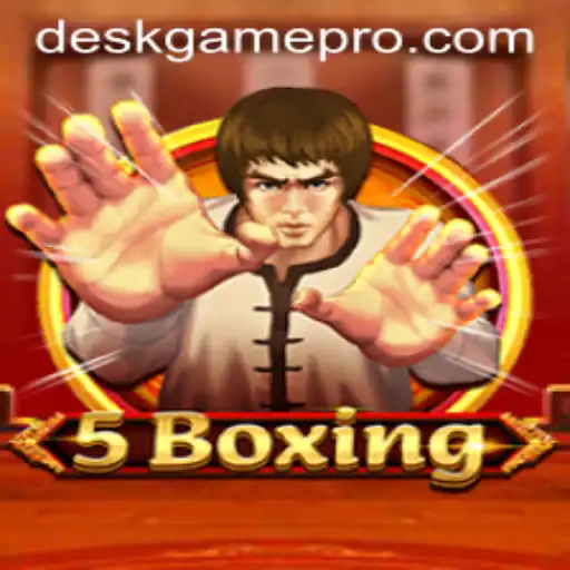 Discover the Vibrant World of 5Boxing: The Ultimate DeskGame Experience