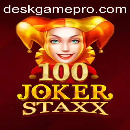 Exploring the Exciting World of 100JokerStaxx DeskGame